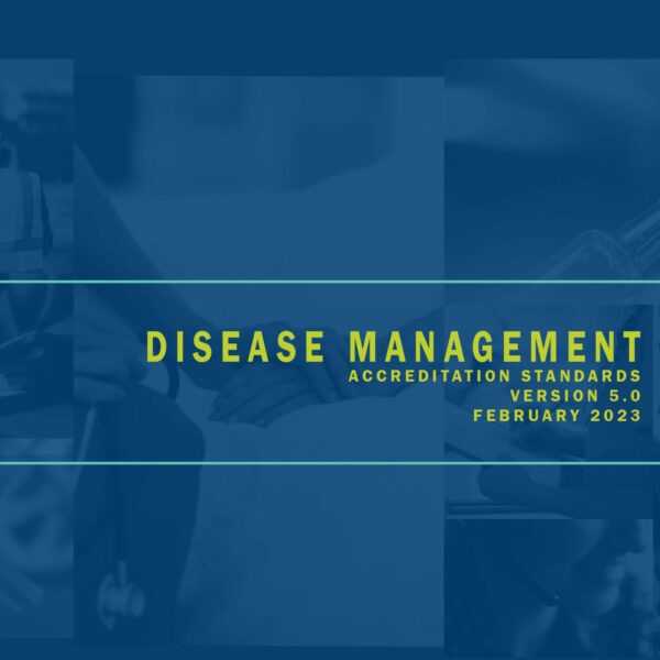 Disease Management Accreditation Standards v5