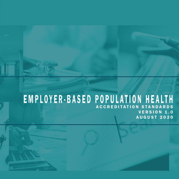 Employer-Based Population Health Accreditation Standards Download