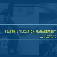 Health Utilization Management Certifications Standards Download