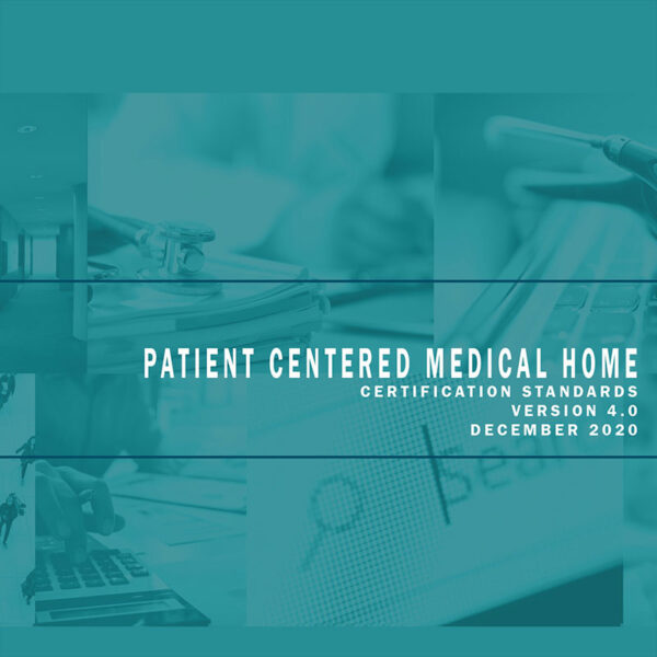 Patient Centered Medical Home Accreditation Standards Download