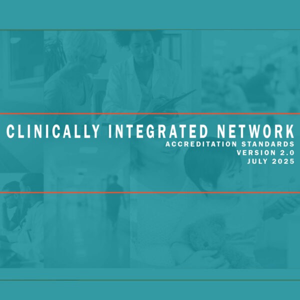 Clinical Integration Accreditation Standards