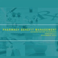 Pharmacy Benefit Management Accreditation Standards