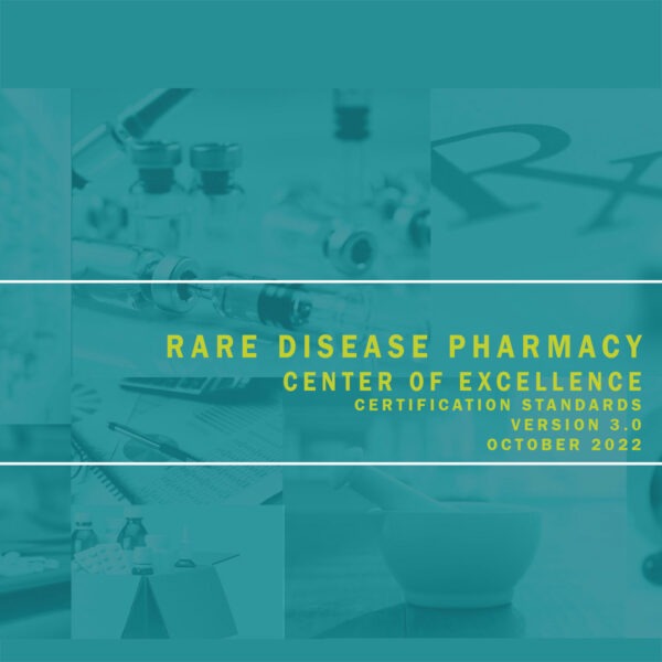 Rare Disease Pharmacy Center of Excellence Certification