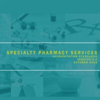 Specialty Pharmacy Services Accreditation Standards