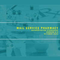 Mail Service Pharmacy Accreditation Standards