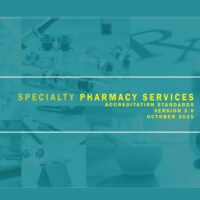 Specialty Pharmacy Services Accreditation Standards