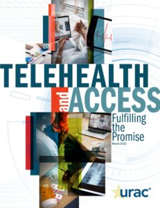 Telehealth White Paper: Telehealth and Access - Fulfilling the Promise