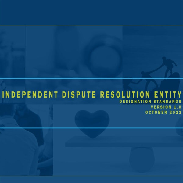 Independent Dispute Resolution Entity Designation Standards