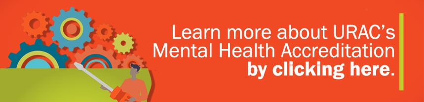 Learn more about URAC's Mental Health at Work program