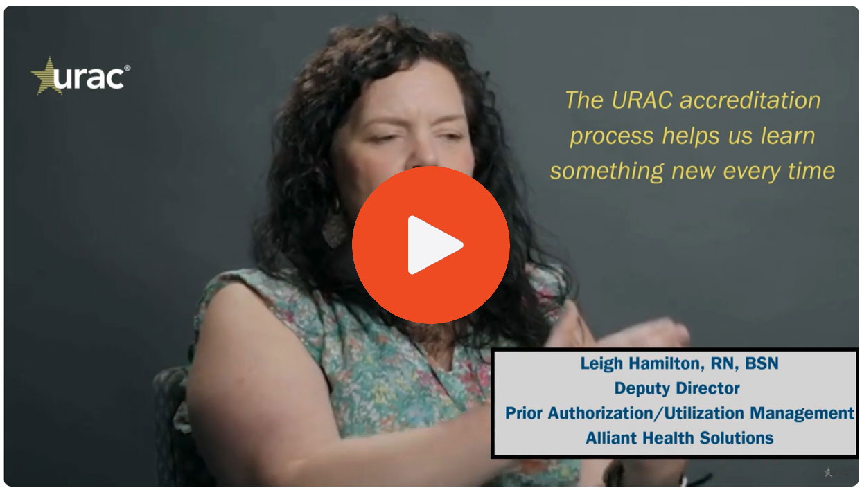 Alliant Health Solutions on How URAC Accreditation Helps Them Learn