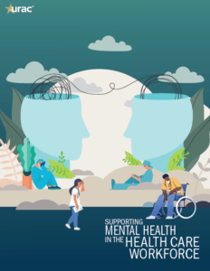 Supporting Mental Health in the Health Care Workforce