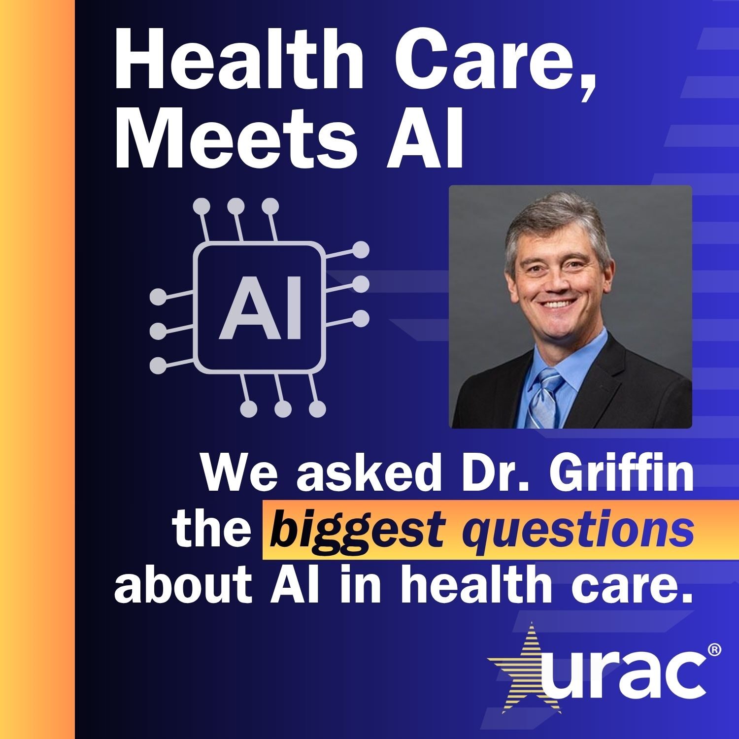 Health Care, Meets AI - We asked Dr. Griffin the biggest questions about AI in health care